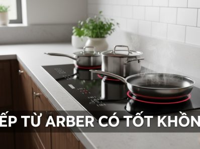 bếp từ arber có tốt không